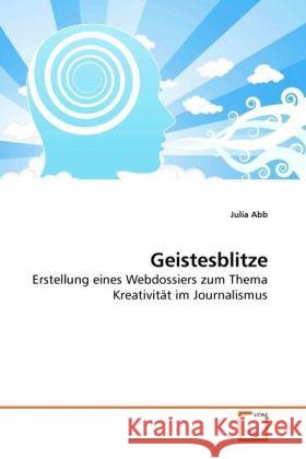 Geistesblitze Julia Abb 9783639256321 VDM Verlag - książka