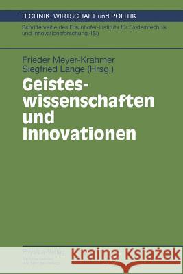 Geisteswissenschaften Und Innovationen Frieder Meyer-Krahmer Siegfried Lange 9783790811971 Physica-Verlag - książka