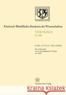 Geisteswissenschaften: Vorträge - G 180 Fellerer, Karl Gustav 9783531071800 Vs Verlag F R Sozialwissenschaften - książka