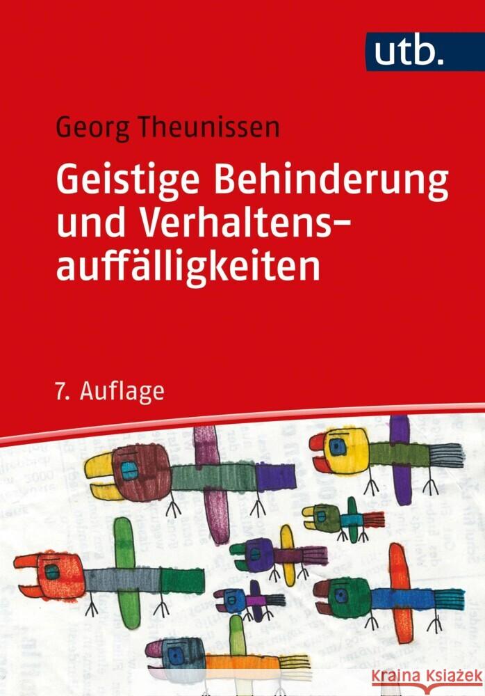 Geistige Behinderung und Verhaltensauffälligkeiten Theunissen, Georg 9783825256388 Klinkhardt - książka
