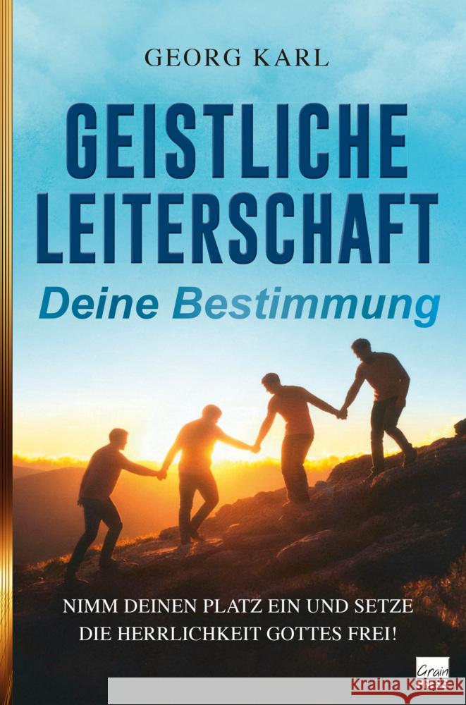 Geistliche Leiterschaft Karl, Georg 9783910911208 GrainPress Verlag - książka