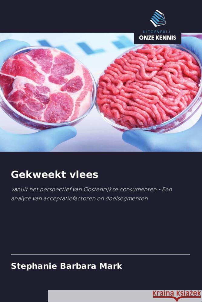Gekweekt vlees Mark, Stephanie Barbara 9786208337223 Uitgeverij Onze Kennis - książka