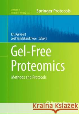 Gel-Free Proteomics: Methods and Protocols Gevaert, Kris 9781493958191 Humana Press - książka