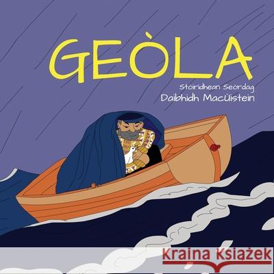 Geòla Macùistein, Daibhidh 9781914335303 Flying Sheep Publishing - książka