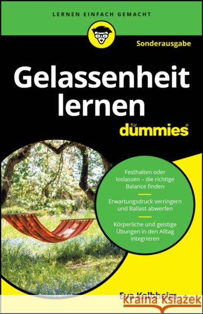 Gelassenheit lernen fur Dummies, Sonderausgabe Eva Kalbheim 9783527723362 Wiley-VCH Verlag GmbH - książka