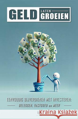 GELD LATEN GROEIEN DERP boeken 9789465129747 Brave New Books - książka