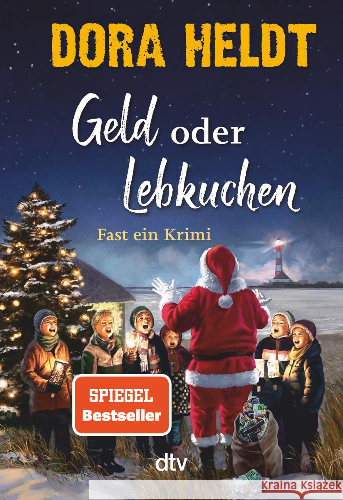 Geld oder Lebkuchen Heldt, Dora 9783423283083 DTV - książka