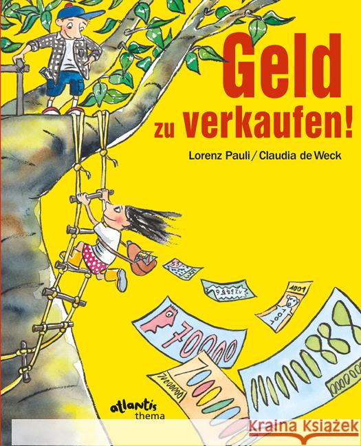 Geld zu verkaufen! Pauli, Lorenz 9783715207278 Atlantis, Orell Füssli - książka