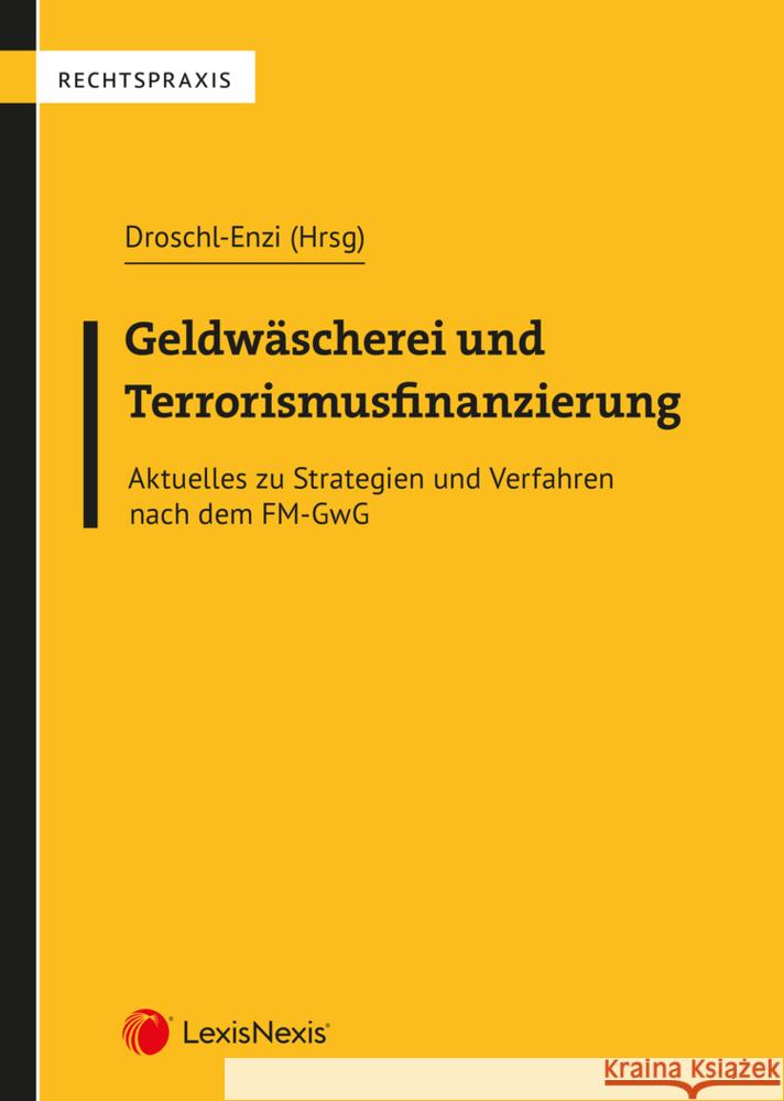 Geldwäscherei  und Terrorismusfinanzierung  9783700785484 LexisNexis Österreich - książka