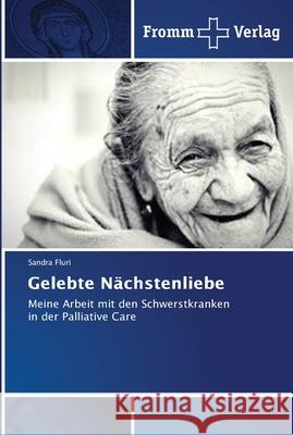 Gelebte Nächstenliebe Sandra Fluri 9786202442886 Fromm Verlag - książka