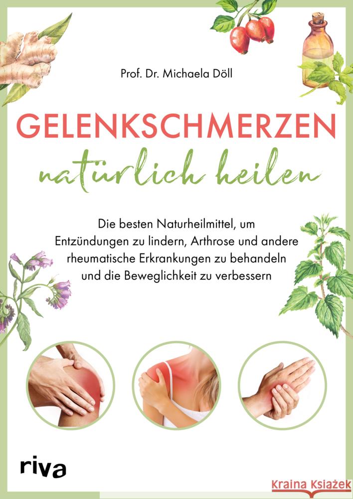 Gelenkschmerzen natürlich heilen Döll, Michaela 9783742318466 riva Verlag - książka