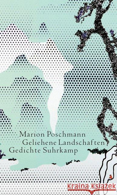 Geliehene Landschaften : Gedichte Poschmann, Marion 9783518425220 Suhrkamp - książka