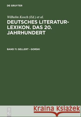 Gellert - Gorski Lutz Hagestedt, Wilhelm Kosch 9783908255116 de Gruyter - książka