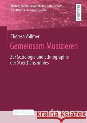 Gemeinsam Musizieren Theresa Vollmer 9783658421618 Springer Fachmedien Wiesbaden - książka