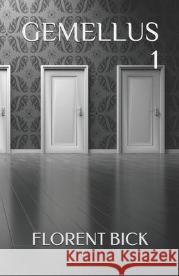 Gemellus 1 Florent Bick 9798670257275 Independently Published - książka