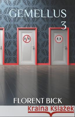 Gemellus 3 Bick, Florent 9798715011114 Independently published - książka