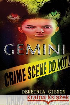 Gemini Denetria Gibson 9781515140894 Createspace - książka