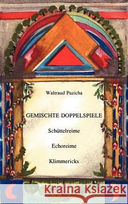 Gemischte Doppelspiele Waltraud Puzicha 9783831113743 Books on Demand - książka