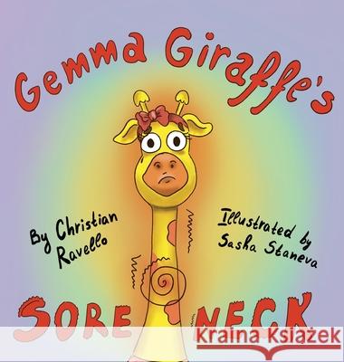 Gemma Giraffe's Sore Neck Ravello, Christian 9780645443905 Awakening the Senses - książka