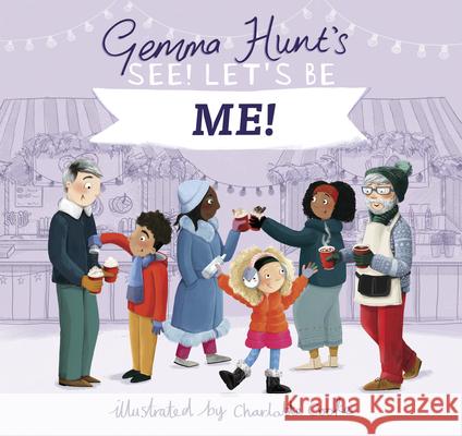 Gemma Hunt's See! Let's Be Me Gemma Hunt 9780745998060 SPCK Publishing - książka