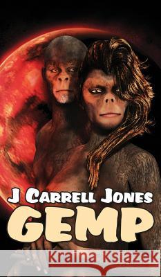 Gemp J. Carrell Jones 9780962783562 Mythical Legends - książka