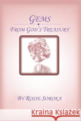 Gems: From God's Treasury Soroka, Rosie 9781426975370 Trafford Publishing - książka