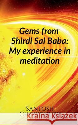 Gems from Shirdi Sai Baba Santosh Chowdhury 9781639974740 Notion Press, Inc. - książka