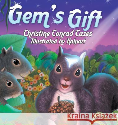 Gem's Gift Christine Conrad Cazes, Kalpart 9781948260312 Strategic Book Publishing - książka