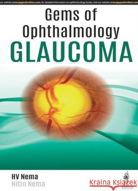 Gems of Ophthalmology: Glaucoma Nema, Hv 9789352702497 Jp Medical Ltd - książka