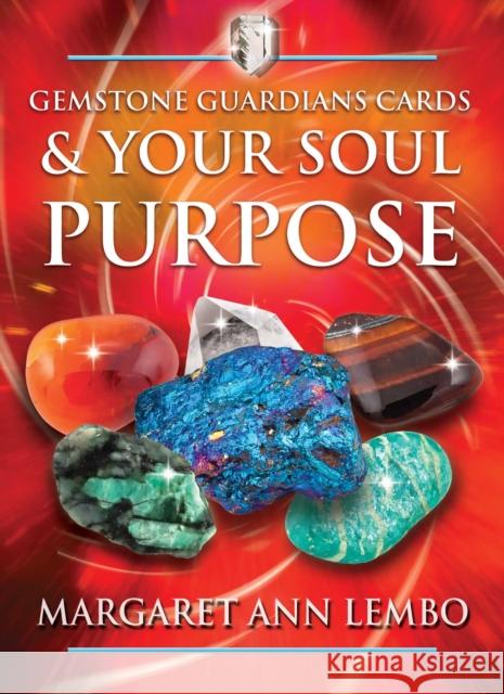 Gemstone Guardians Cards and Your Soul Purpose Margaret Ann Lembo 9781644110676 Inner Traditions Bear and Company - książka