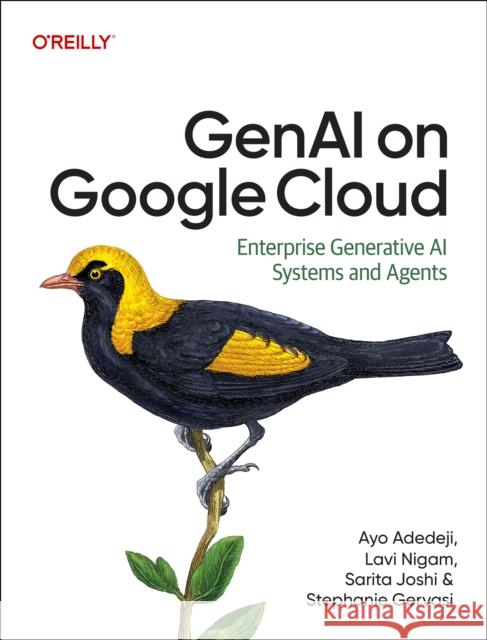Genai on Google Cloud Stephanie Gervasi 9798341623859 O'Reilly Media - książka