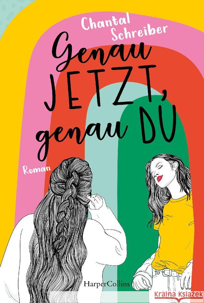 Genau jetzt, genau du Schreiber, Chantal 9783365003237 HarperCollins Taschenbuch - książka