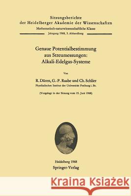 Genaue Potentialbestimmung Aus Streumessungen: Alkali-Edelgas-Systeme Düren, Rudolf 9783540043348 Not Avail - książka