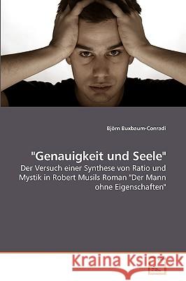 Genauigkeit und Seele Björn Buxbaum-Conradi 9783639257021 VDM Verlag - książka