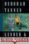 Gender & Discourse Tannen, Deborah 9780195089752 Oxford University Press