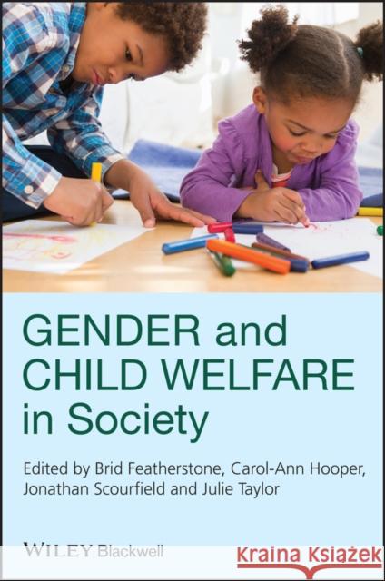 Gender and Child Welfare in Society  Featherstone 9780470681879  - książka