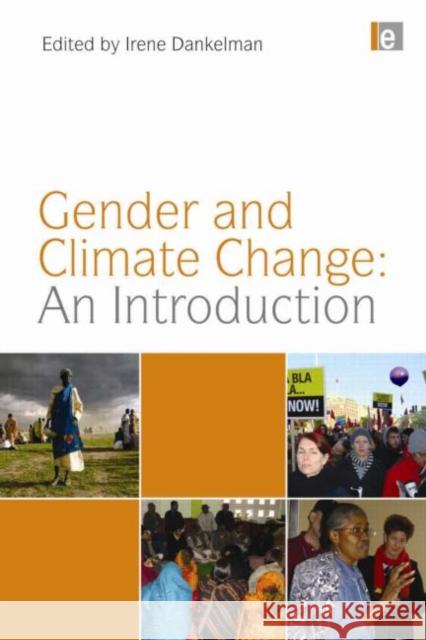 Gender and Climate Change: An Introduction Irene Dankelman 9781844078653  - książka