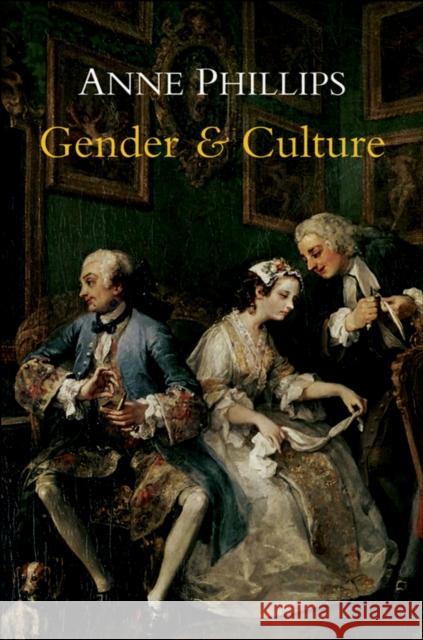 Gender and Culture Anne Phillips 9780745647999 SOS FREE STOCK - książka