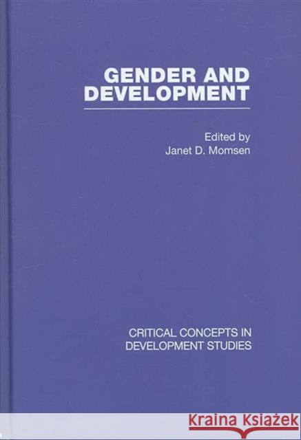 Gender and Development Janet Momsen   9780415422727 Taylor & Francis - książka