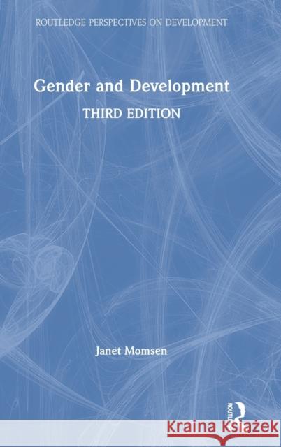 Gender and Development Janet Momsen 9781138940611 Taylor and Francis - książka