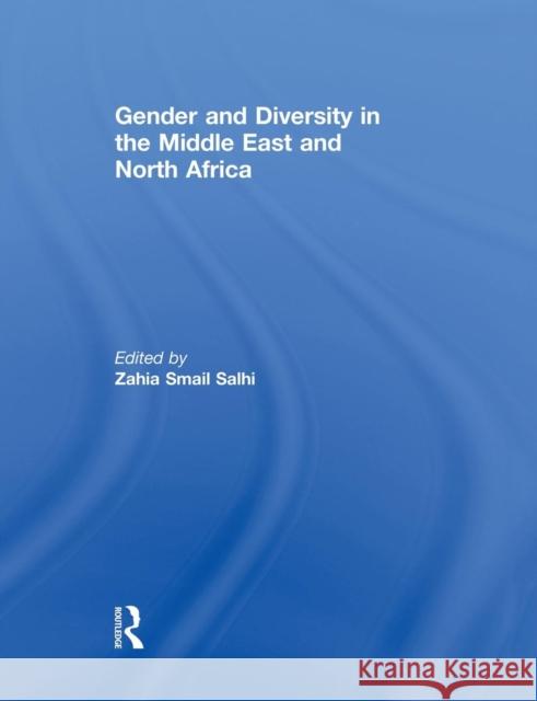 Gender and Diversity in the Middle East and North Africa Zahia Smail Salhi 9780415816069 Routledge - książka