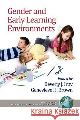 Gender and Early Learning Environments Beverly J Irby 9781617353277  - książka