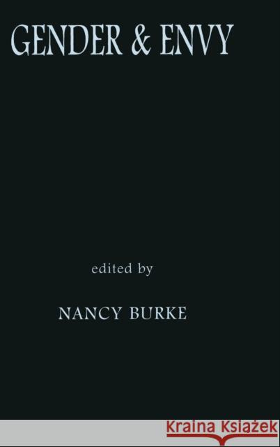 Gender and Envy Nancy Burke 9780415916271 Routledge - książka