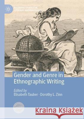 Gender and Genre in Ethnographic Writing  9783030717285 Springer International Publishing - książka