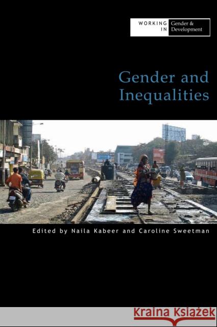 Gender and Inequalities Naila Kabeer Caroline Sweetman 9781788530125 Practical Action Publishing - książka