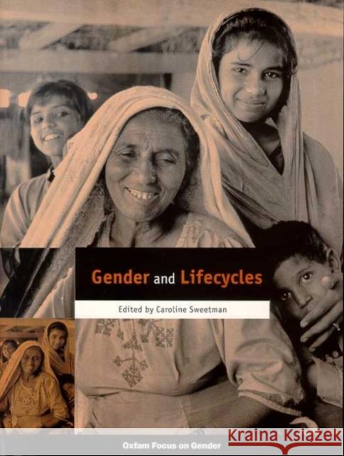 Gender and Lifecycles Caroline Sweetman 9780855984502 Oxfam - książka