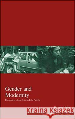Gender and Modernity: Perspectives from Asia and the Pacific Kasian                                   Yoko Hayami Yumiko Tokita-Tanabe 9784876984510 Trans Pacific Press - książka