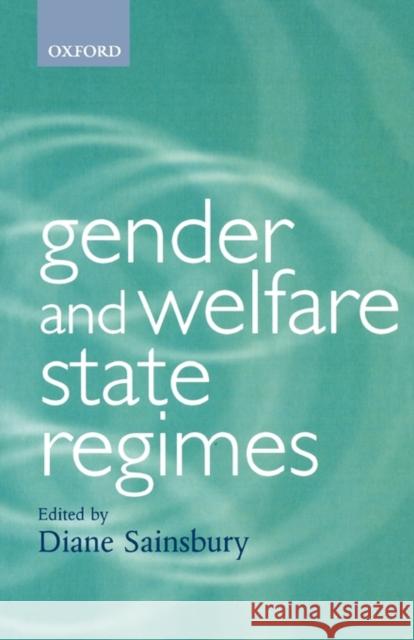 Gender and Politics Series Sainsbury, Diane 9780198294160 Oxford University Press - książka