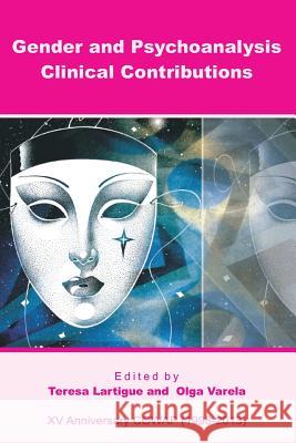 Gender and Psychoanalysis. Clinical Contributions Teresa Lartigue Olga Varela 9786079137137 Architecthum Plus, S.C. - książka