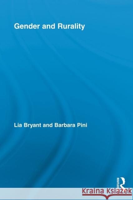 Gender and Rurality Lia Bryant 9780415807845 Routledge - książka